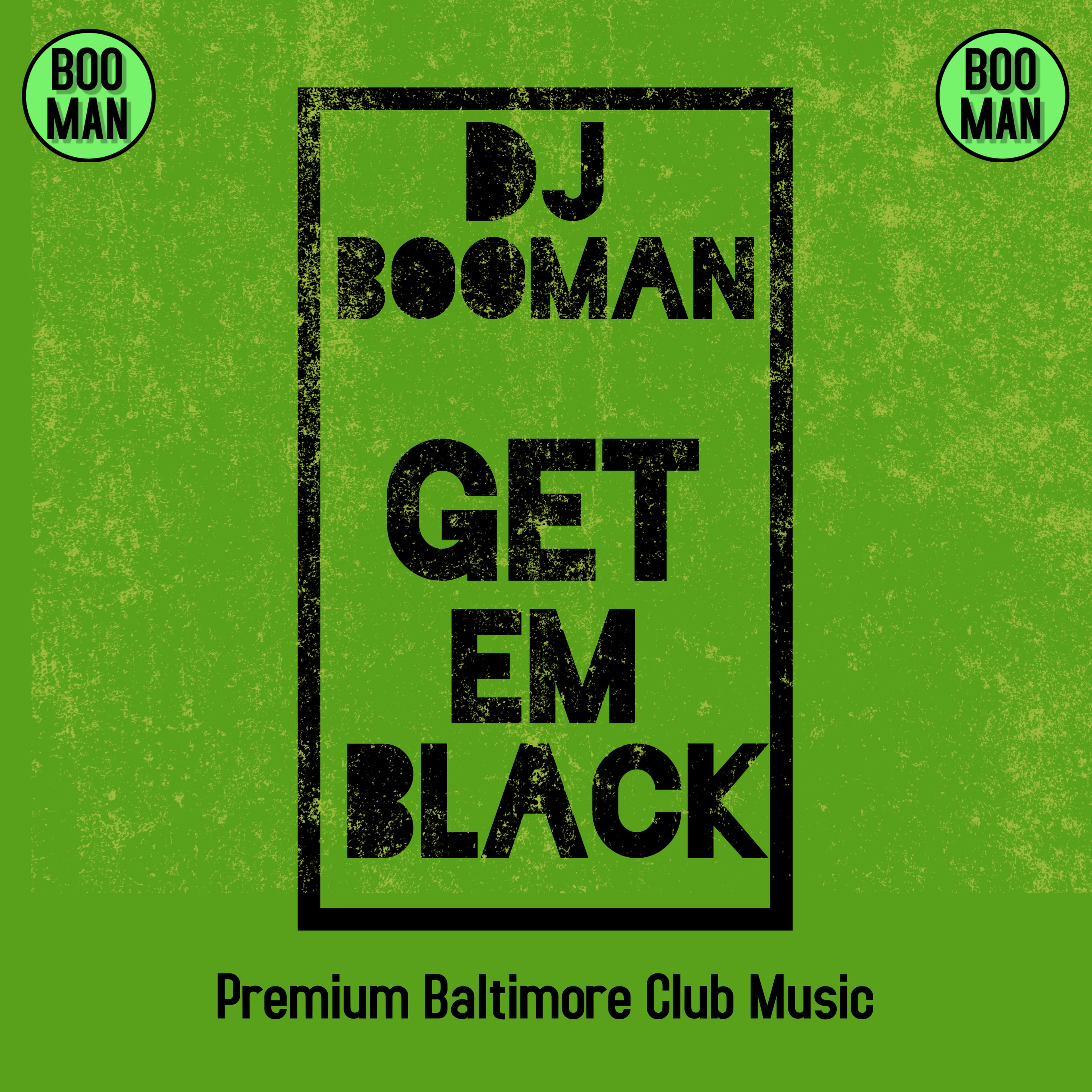 Get Em Black